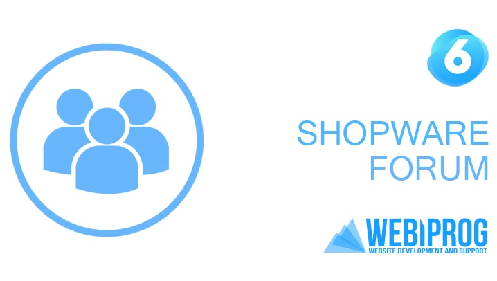 Shopware Forum: the foundation for progress
