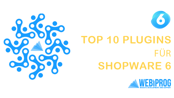 Optimierung Ihres Shopware 6 Online-Shops: Die Top 10 Plugins für Erfolg und Sicherheit